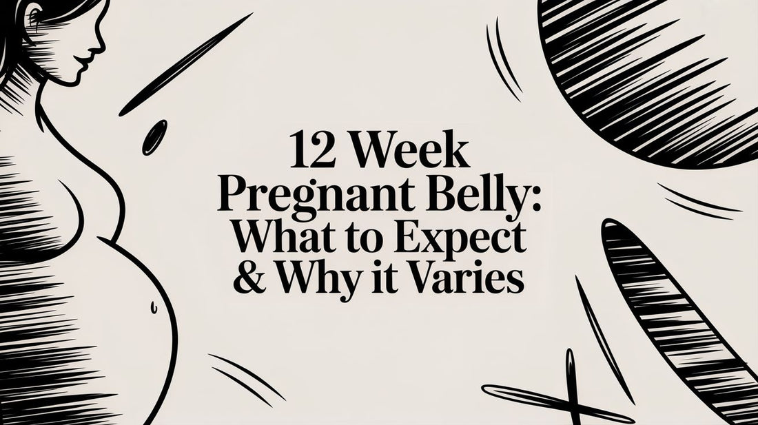 12 Week Pregnant Belly: What to Expect & Why It Varies