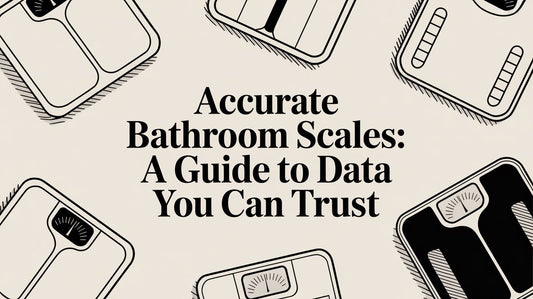 Accurate Bathroom Scales: A Guide to Data You Can Trust