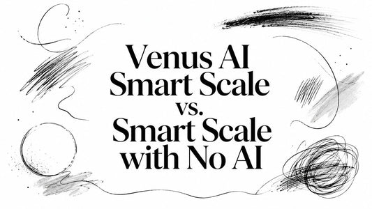 Venus AI Smart Scale vs. Smart Scale with No AI